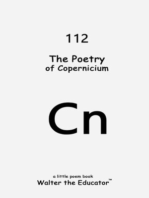 cover image of The Poetry of Copernicium